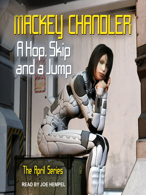 Title details for A Hop, Skip and a Jump by Mackey Chandler - Wait list